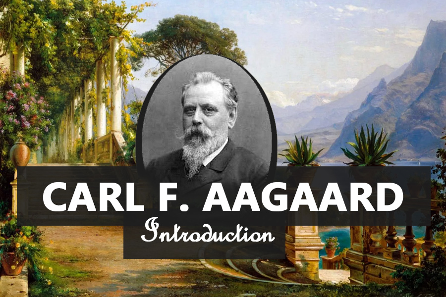 Carl Frederic Aagaard: An Introduction to the Danish Landscape Painter Carl Frederic Aagaard: An Introduction to the Danish Landscape Painter